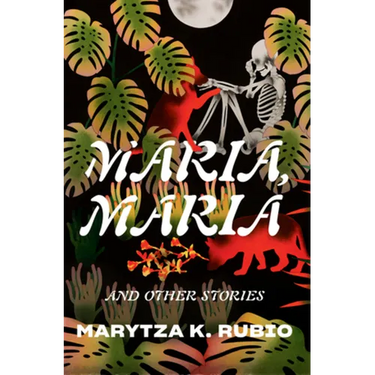 Maria, Maria: & Other Stories