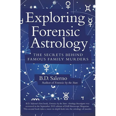 Exploring Forensic Astrology: The Secrets behind Famous Family Murders