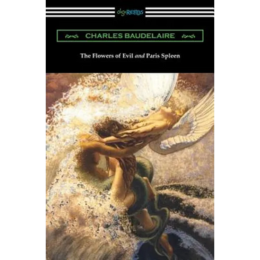 The Flowers of Evil and Paris Spleen (with an Introduction by James Huneker)
