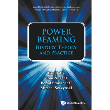 Power Beaming: History, Theory, and Practice