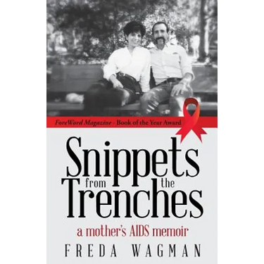 Snippets from the Trenches: a mother's AIDS memoir