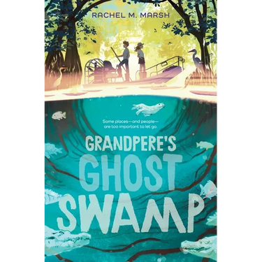 Grandpere's Ghost Swamp