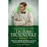 Collected Short Stories Featuring Doctor John Thorndyke Volume 3: Thirteen Criminal Investigations of an Edwardian Forensic Scientist