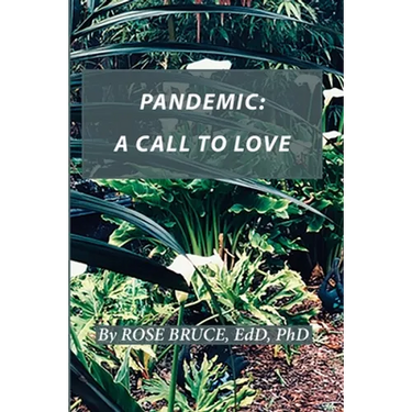Pandemic: A Call to Love