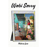 Wabi Savvy