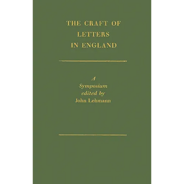 The Craft of Letters in England: A Symposium