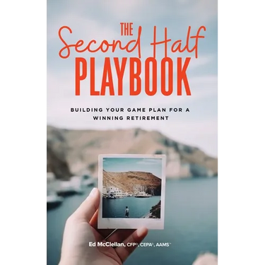The Second Half Playbook: Building Your Game Plan for a Winning Retirement
