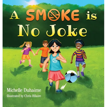 A Smoke is No Joke