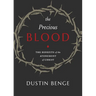 Precious Blood: The Benefits of the Atonement of Christ