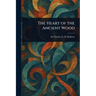 The Heart of the Ancient Wood