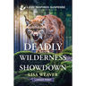 Deadly Wilderness Showdown