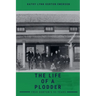 The Life of a Plodder