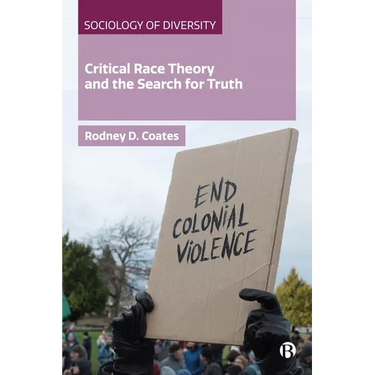 Critical Race Theory and the Search for Truth
