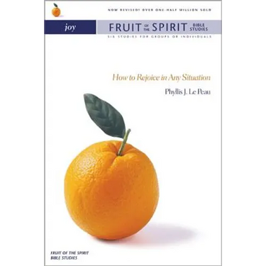 Joy: How to Rejoice in Any Situation