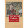 Chile Makes Us Brave: Stories of Growing Up in Chihuahua, Mexico