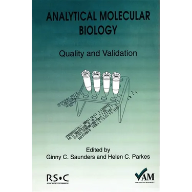 Analytical Molecular Biology: Quality and Validation