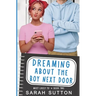 Dreaming About the Boy Next Door