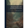 Nationalism and Internationalism: Their Origin and Development