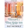 Blizzard at Blue Ridge Inn