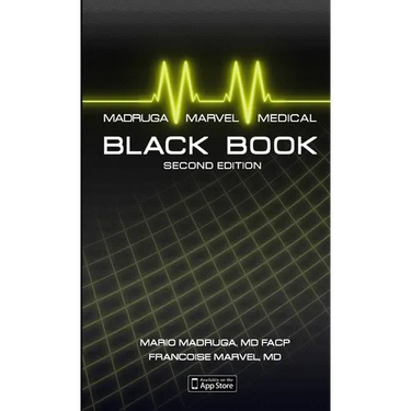 Madruga and Marvel's Medical Black Book: Guide to Differential Diagnosis, Mnemonics, and Clinical Pearls, SECOND EDITION