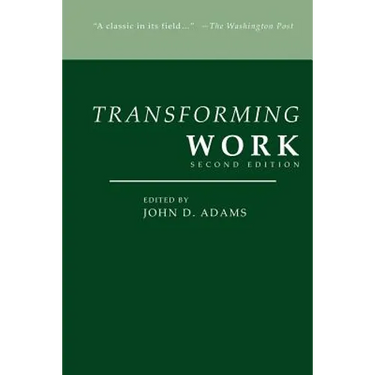 Transforming Work, Second Edition