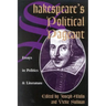 Shakespeare's Political Pageant: Essays in Politics and Literature