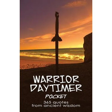 Warrior Daytimer Pocket: 365 Quotes from Ancient Wisdom