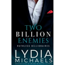 Two Billion Enemies