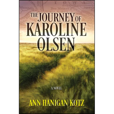 The Journey of Karoline Olsen