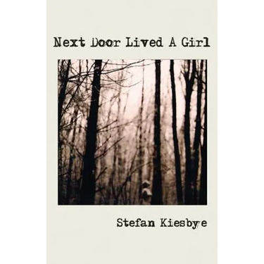 Next Door Lived A Girl