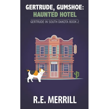 Gertrude, Gumshoe: Haunted Hotel