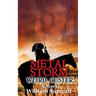 Metal Storm: Weird Custer: a Novel