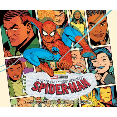 The Art of Marvel Animation's Your Friendly Neighborhood Spider-Man