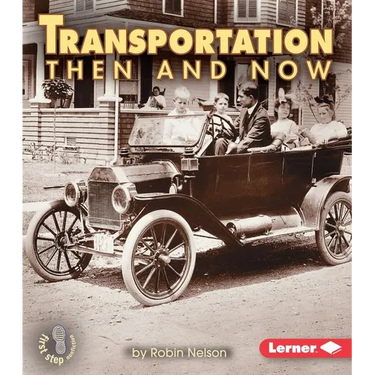 Transportation Then and Now