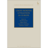 Cross-Border Litigation in Europe