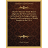 The New Masonic Trestle-Board Adapted to the Work and Lectures as Practiced in the Lodges, Chapters, Councils, and Encampments of Knight Templars in t
