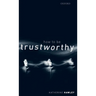 How to Be Trustworthy