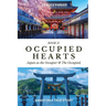 Occupied Hearts II: Japan ss the Occupier & the Occupied.
