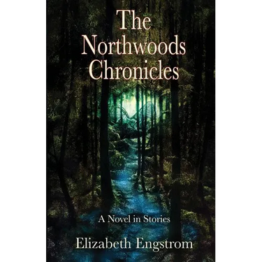 The Northwoods Chronicles