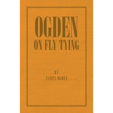 Ogden on Fly Tying
