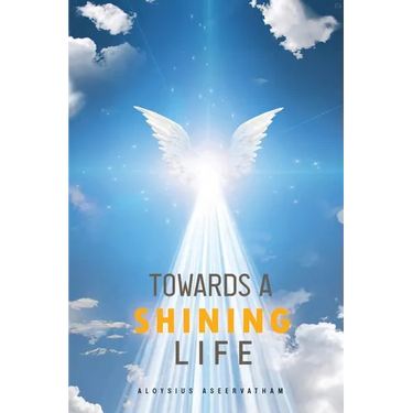 Towards A Shining Life