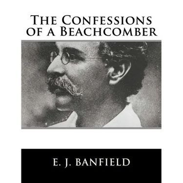 The Confessions of a Beachcomber
