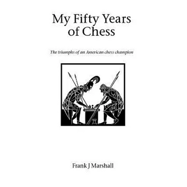 My Fifty Years of Chess