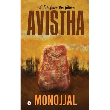 Avistha: A Tale from the Future