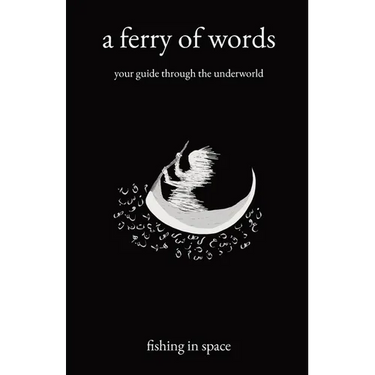 A ferry of words: your guide through the underworld