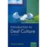 Introduction to Deaf Culture