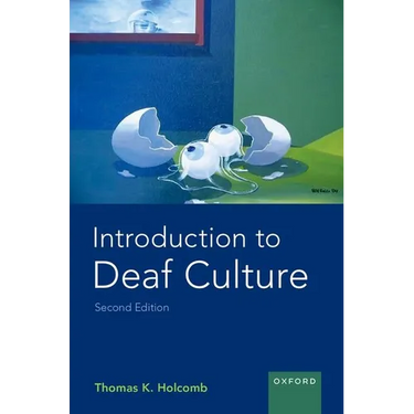 Introduction to Deaf Culture