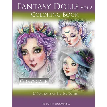 Fantasy Dolls Vol.2 Coloring Book Grayscale: 25 Portraits of Big Eye Cuties