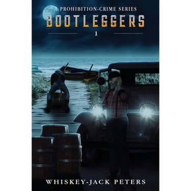 Bootleggers: Book 1