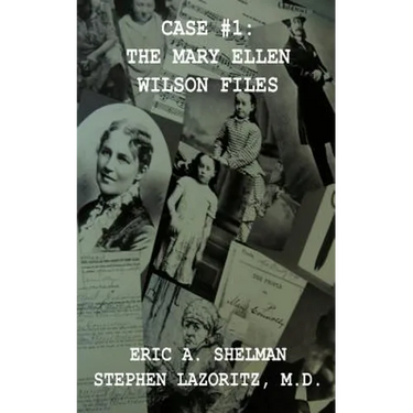 Case #1: The Mary Ellen Wilson Files